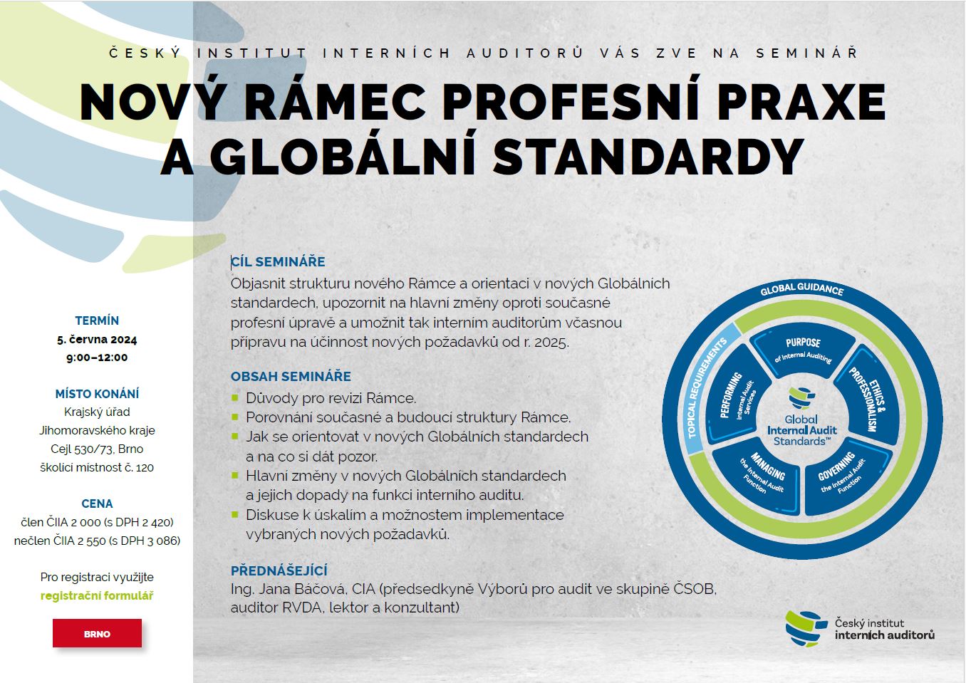 Brno_Nový rámec a Globální standardy.JPG